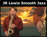 JR Lewis Smooth Jazz